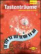 Tastentraume Vol.2 (Mitelschwere Stucke fur Klavier)