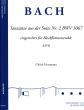 Bach Tanzsatze aus der Suite Nr.2 BWV 1067 fur Blockfloten Ensemble AATB Partitur und Stimmen (Eingerichtet von Ulrich Herrmann)