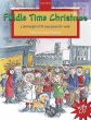 Fiddle Time Christmas - A Stockingful of 32 Easy Pieces for the Violin Book with Cd