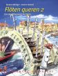 Floten Queren Vol.2 (Eine Querflotenschule fur Kinder)