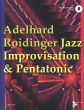 Roidinger Jazz Improvisation & Pentatonic for all Instruments Book with Audio Online