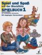 Engel-Heyens Spiel und Spass mit der Blockflöte Sopranblfl. Spielbuch 1