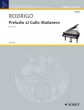 Rodrigo Preludio al Gallo Mananero Klavier