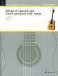 Spanish and South American Folksongs 2 Gitarren (Len Williams)