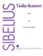 Sibelius Konzert d-moll Op. 47 fur Violine und Orchester - Ausgabe fur Violine und Klavier (Revised version (1903-1904, rev. 1905))