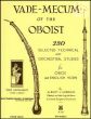 Vade-Mecum of the Oboist - 230 Selected Technical and Orchestral Studies