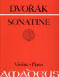 Dvorak Sonatine G-dur Op.100 Violine und Klavier (edited by Bernhard Pauler)