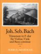 Bach Triosonate F-dur BWV 530 fur Violine, Viola und Klavier (Herausgebers Bernhard Pauler und Wofgang Kostujak)