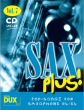 Album Sax Plus! Vol.7 - 8 World-Known Titles for Alto- or Tenor Saxophone (Book-Cd)