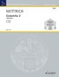 Wittrich Concerto 2 "Hymns" for Organ