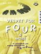 Zett Velvet for Four & More (15 romantische und poppige Klavierstucke)