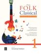 From Classical to Folk (30 favourite pieces for the middle-grade Guitarist) (arr. Paul Coles)