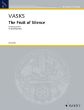 Vasks The Fruit of Silence for String Quartet (Score/Parts) (2013 - 2016)