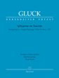 Gluck Iphigénie en Tauride - Paris Version 1779 (Vocal Score) (edited by Gerhard Croll)