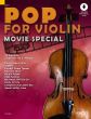 Pop for Violin - Movie Special 1 - 2 Violins (Book with Audio online) (edited by Michael Zlanabitnig)