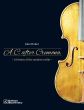 Huber A.C. after Cremona - A History of the Modern Violin