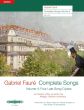 Faure Complete Songs Vol. 4 High Voice (The four late song cycles) (edited by Roy Howat and Emily Kilpatrick)