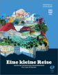 Kulla Eine kleine Reise für 3 und 4 Gitarren (Leichte bis mittelschwere Ensemblestücke) (Buch mit Audio online)