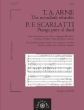 Arne Scarlatti The woodlark whistles / and Pianga pure al duol Two Arias for Soprano (Tenor) Voice, Sopranino Recorder, 2 Violins [Violin, Viola] and Bc Score and Parts (Edited by Peter Thalheimer)