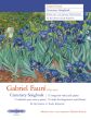 Faure Gabriel Fauré Centenary Songbook Medium Voice and Piano (edited by Roy Howat and Emily Kilpatrick)