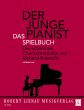 Der junge Pianist - Das Spielbuch