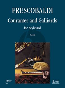 Frescobaldi Courantes & Gaillards for Keyboard (edited by Valeria Trasetti)