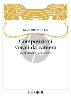 Puccini Composizioni Vocali da Camera (Vocal Chamber Compositions)