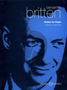 Britten for Organ (edited by Colin Matthews and Timothy Bond)