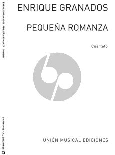 Granados Pequena Romanza for String Quartet Set of Parts