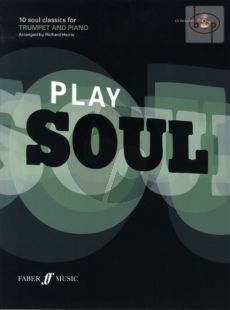 Play Soul (10 Soul Classics) (Trumpet-Piano) (Bk with Play-Along CD)