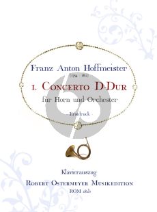 Hoffmeister Concerto No.1 D-major Horn and Orchestra (piano reduction) (edited by Robert Ostermeyer)