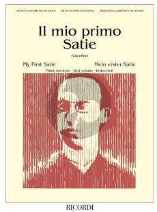 Satie Il Mio Primo Satie Vol.1 Piano solo (My First Satie) (edited by Antonio Valentino)