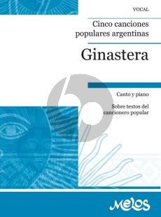 Ginastera 5 Canciones Populares Argentinas for Voice and Piano