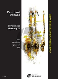 Tanada Mysterious Morning III Saxophone Soprano (very difficult)