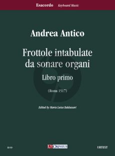 Antico Frottole intabulate da sonare organi Libro primo (Roma 1517)