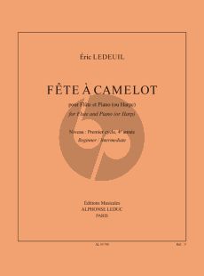 Ledeuil Fête À Camelot Flûte-Piano (ou Harpe)