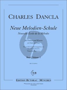 Dancla Neue Melodien-Schule Vol.2 Violine und Klavier (ed. Tomislav Butorac)