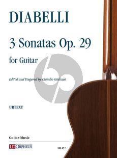 Diabelli 3 Sonatas Op.29 for Guitar (edited by Claudio Giuliani)