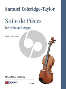 Coleridge-Taylor Suite de Pièces for Violin and Organ (edited by Iain Quinn)