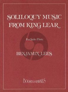 Lees Soliloquy Music from King Lear for Flute solo