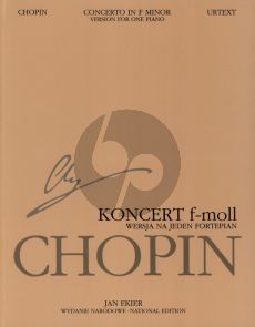 Chopin Concerto No. 2 Opus 21 f-minor Piano and Orchestra version for one Piano (edited by Jan Ekier and Pavel Kaminski)