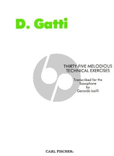 Gatti 35 Melodious Technical Exercises for Saxophone (edited by Gerardo Iasilli)