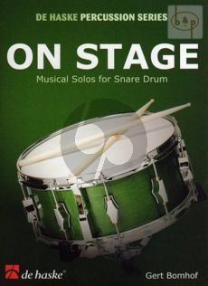 Bomhof On Stage for Snaredrum (25 Musical Solos)