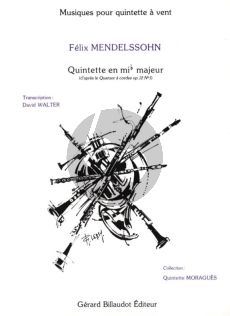 Mendelssohn Quintett E-flat major for Wind Quintet Score/Parts (after the String Quartet Op.12 No.1) (transcr. David Walter)