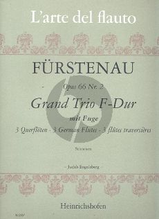 Furstenau Grand Trio F-dur mit Fugue Op. 66 No. 2 3 Flöten (Stimmen) (Judah Engelsberg)