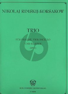 Rimsky/Korsakov Trio c-minor (1897) Violin-Violoncello-Piano (Steinberg)