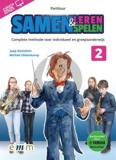 Kastelein-Oldenkamp Samen Leren & Samenspelen 2 Partituur (Boek met Audio online)