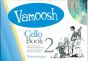 Vamoosh Cello Book 2