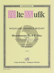 Mozart Divertimento No.8 KV 213 F-dur ür Flöte, Oboe, Klarinette (B), Horn (F) und Fagott (Stimmen) (Gunther Weigelt)