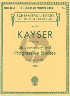 Kayser 36 Elementary and Progressive Studies Op.20 Viola (Leonard Mogill)